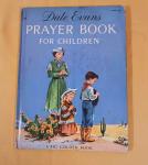 Dale Evans Children's Prayer Book - Vintage Edition