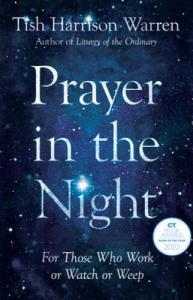 Prayer in the Night: A Comfort for All