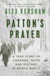 Patton's Prayer: A True Story of Faith
