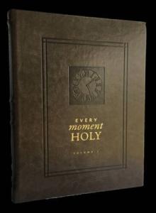 Every Moment Holy - Hardcover By Douglas Kaine McKelvey - GOOD