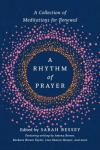 Rhythm of Prayer: Meditations for Renewal