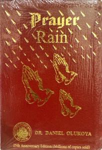 Prayer Rain: 25th Anniversary Edition by Dr. Olukoya
