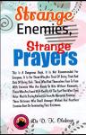 Strange Enemies, Strange Prayers by Dr. D. K. Olukoya