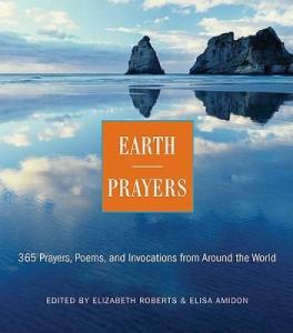 Earth Prayers: Daily Inspirations from Around the Globe