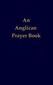 Anglican Prayer Book for Daily Devotion