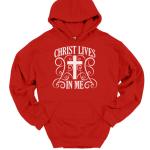 Christ Lives In Me Hoodie for Believers