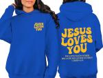 Jesus Loves You Christian Hoodie - Perfect Gift