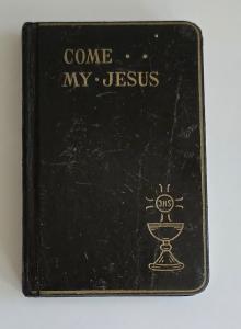1953 Latin Mass Child Prayerbook "Come My Jesus