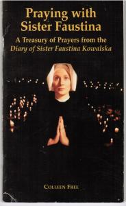 Prayers from Sister Faustina’s Diary