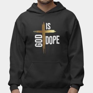 God Is Dope Hoodie – Faithful Christian Street Style