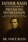 Father Nash: Prevailing Prayer for Revival