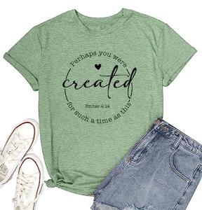 Christian Women's "Created for Such a Time" Green Tee
