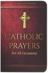 Catholic Prayers for Every Situation
