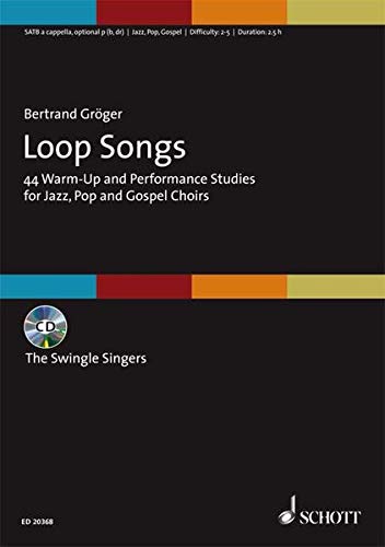 44 Loop Songs for Jazz, Pop, Gospel Choirs: Choral