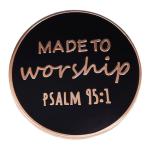 Made to Worship Enamel Lapel Pin - Psalm 95