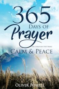 365 Days of Christian Prayer for Calm & Peace