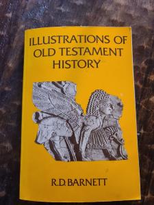 Old Testament History Illustrations by R.D. Barnett 1982