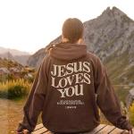 Jesus Loves You Hoodie: Christian Streetwear Gift