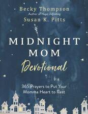 Midnight Mom Devotional: 365 Prayers for Momma Heart
