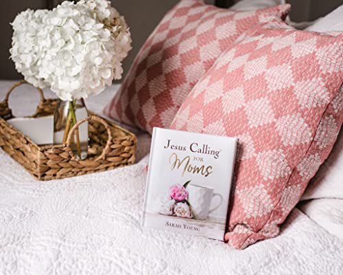 Jesus Calling for Moms: Hardcover Devotions with Full Scriptures