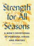 Mom's Devotional: Powerful Verses and Prayers for Every Season