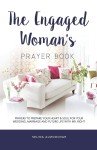 Engaged Woman's Prayer Book for Heart & Soul