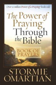 Praying Through the Bible by Stormie Omartian