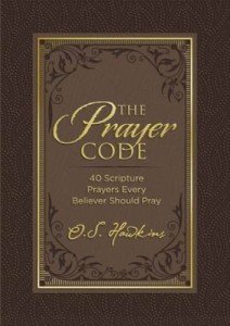 The Prayer Code: 40 Essential Scripture Prayers