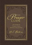 The Prayer Code: 40 Essential Scripture Prayers