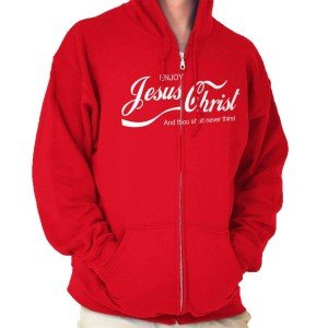 Enjoy Jesus Christ Never Thirst Zip-Up Hoodie