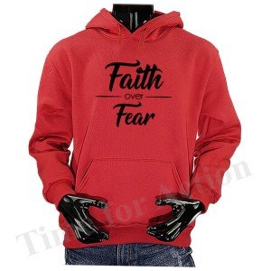 Faith Over Fear Hoodie for Christians