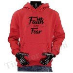 Faith Over Fear Hoodie for Christians