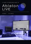 Ableton Live Basics: Your Music Production Guide