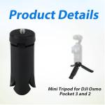 Portable Mini Tripod for DJI Osmo Pocket