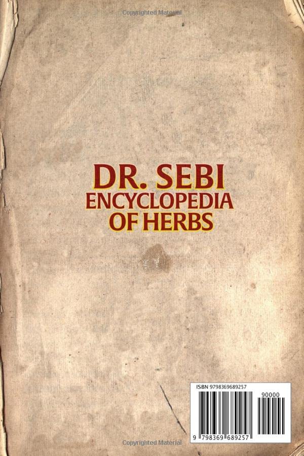 Dr. Sebi's Guide to Healing Herbs and Teas