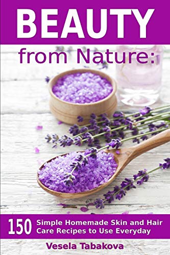 Affordable Organic Skin and Hair Care Recipes