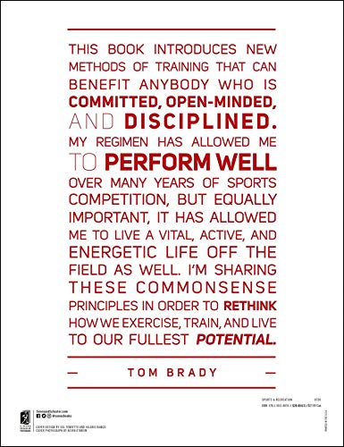 The Tb12 Method: Love Life Longer and Better