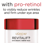 L'Oreal Revitalift Eye Cream 5 Ounce