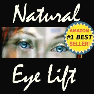 Natural Eyelift: Tighten Lids & Reduce Puffiness