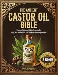 Ancient Castor Oil for Silky Skin and Hair