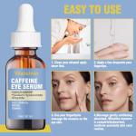 Caffeine Eye Serum for Dark Circles & Puffiness