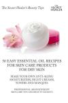 50 Essential Oil Recipes for Anti-Aging Skin Care