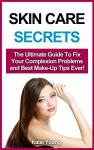 Ultimate Guide to Flawless Skin and Makeup Tips
