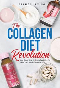 Collagen Diet Revolution for Youthful Skin