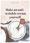 DIY Anti-Wrinkle Cream: Easy All-Natural Guide