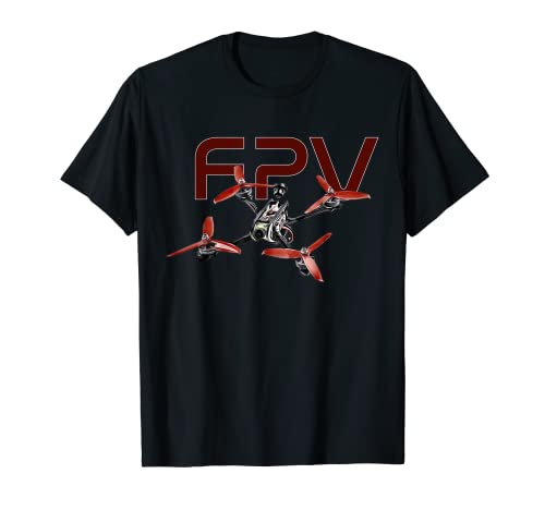 FPV Freestyle Racing Quadcopter T-Shirt