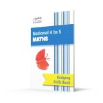 Leckie National 4 to 5 Maths Bridging Skills Book