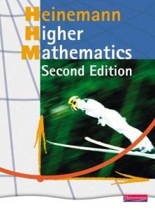 Heinemann Higher Mathematics, Second Edition