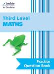 Leckie CfE Third Level Maths Practice Question Book