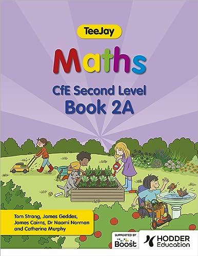 TeeJay Maths CfE Second Level Book 2A